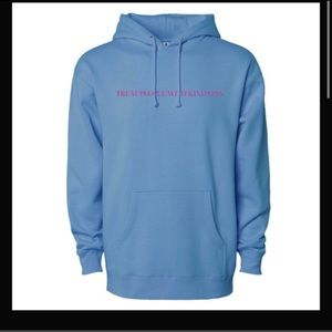 ISO treat people with kindness hoodie
